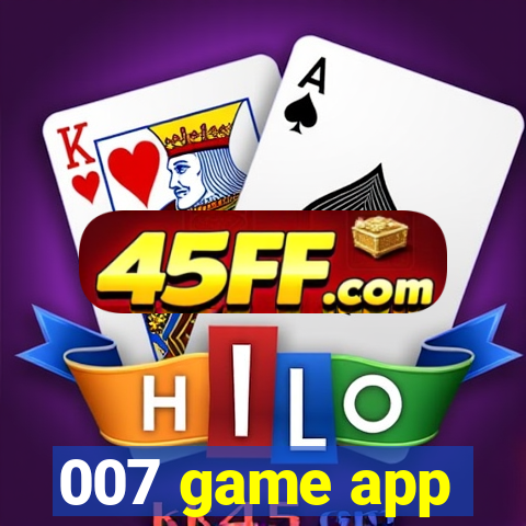 007 game app